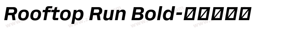 Rooftop Run Bold字体转换